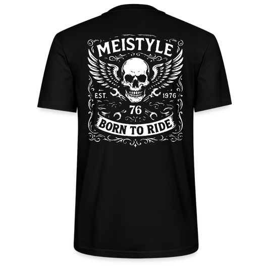 Backprint  Meistyle76 – Born to Ride - Stanley/Stella Unisex T-Shirt CRAFTER - Schwarz