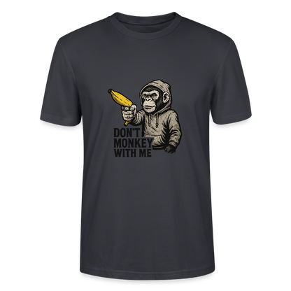 Don’t Monkey With Me – Banana Threat - Stanley/Stella Unisex T-Shirt CRAFTER - Dunkles Graublau