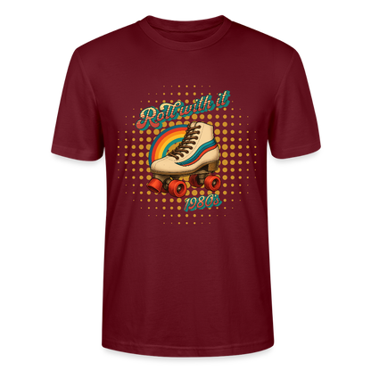 Roll with it – 80s Vibes - Stanley/Stella Unisex T-Shirt CRAFTER - Burgunderrot
