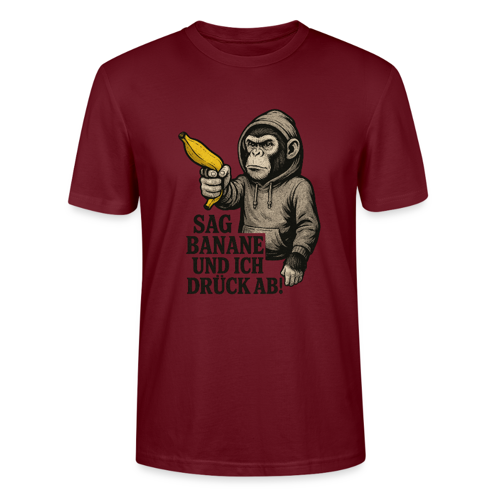 Banana Threat – Sag’s nicht! - Stanley/Stella Unisex T-Shirt CRAFTER - Burgunderrot