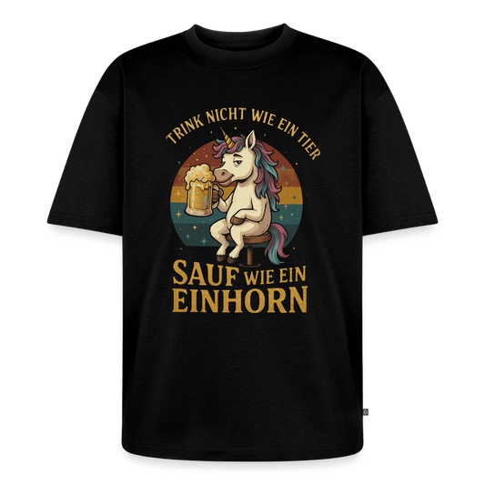 Sauf wie ein Einhorn  Unisex Oversized Bio T-Shirt - Schwarz