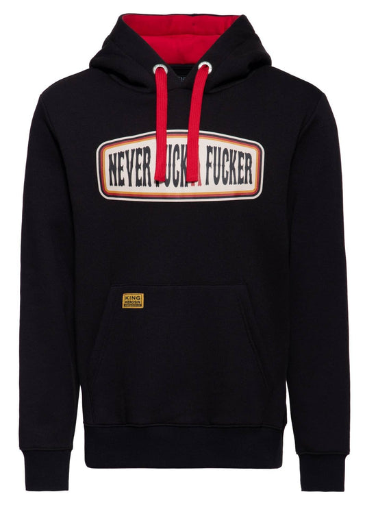 King Kerosin - Never Fuck A Fucker - Hoodie