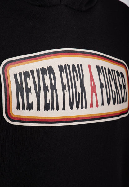 King Kerosin - Never Fuck A Fucker - Hoodie
