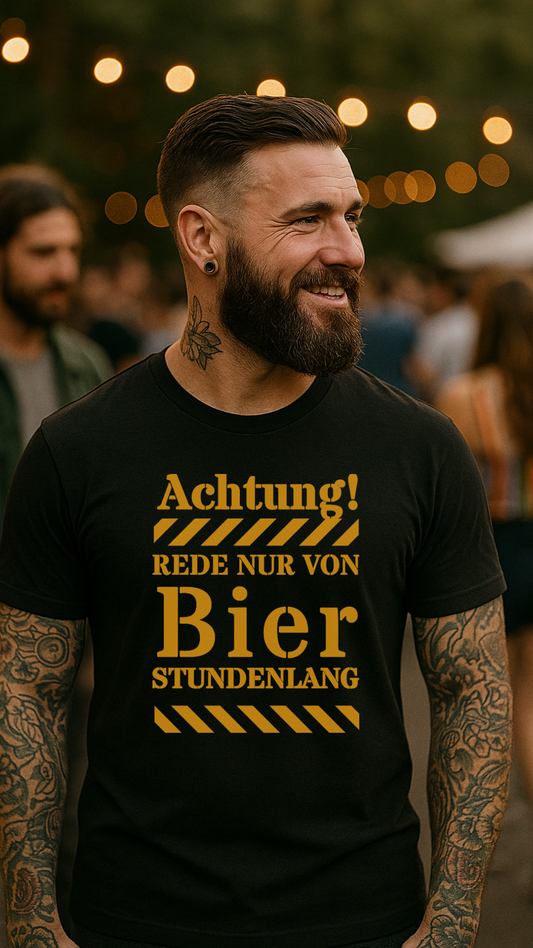 Achtung – Rede nur von Bier! - Premium T-Shirt