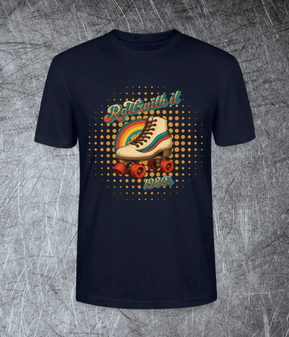 Roll with it – 80s Vibes   Premium T-Shirt