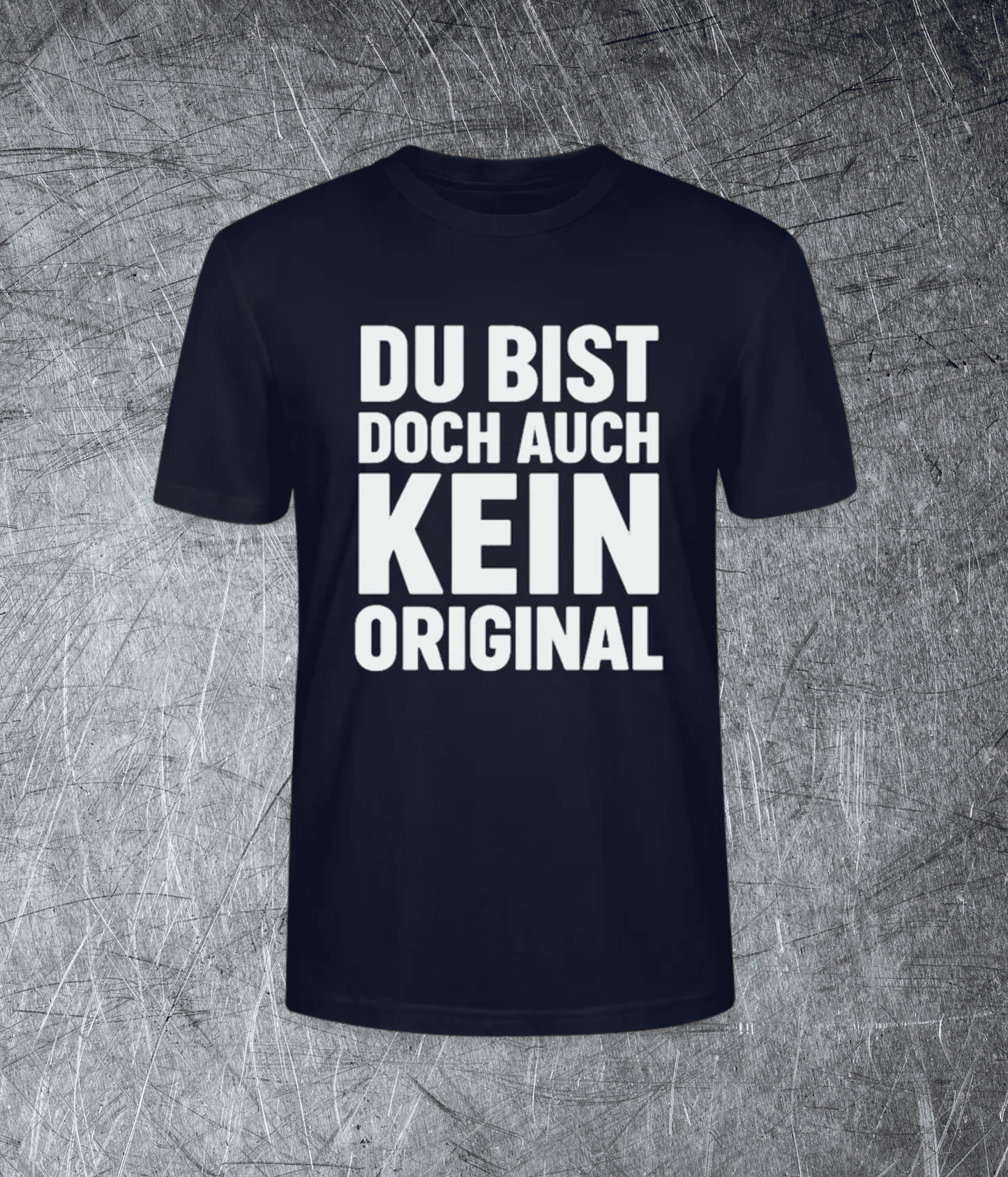 Kein Original / Premium T-Shirt