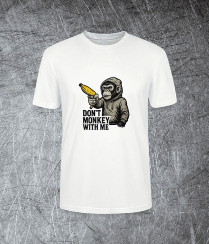Don’t Monkey With Me – Banana Threat  - Premium T-Shirt