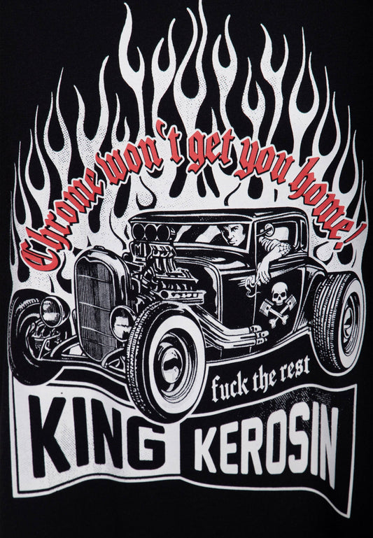 King Kerosin - Chrome Won't Get You Home