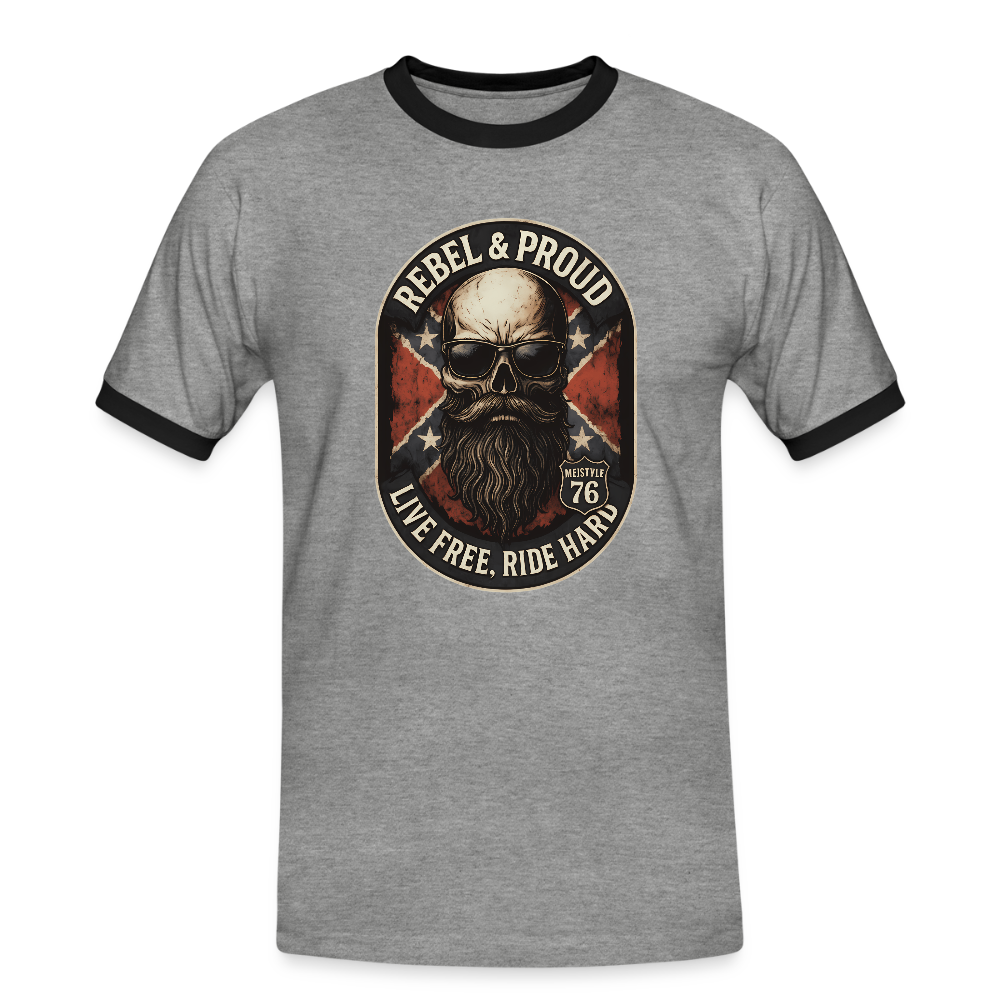 Rebel & Proud – Ride Hard - Männer Kontrast-T-Shirt