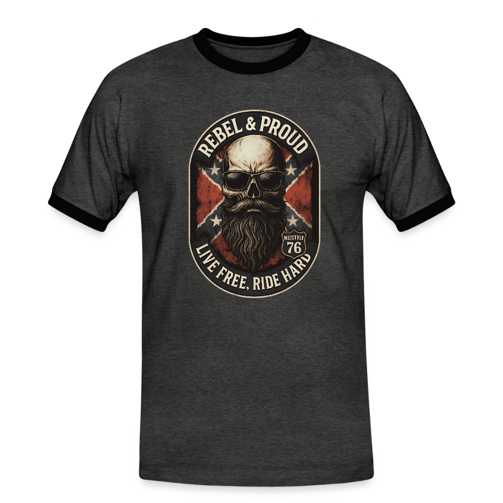 Rebel & Proud – Ride Hard - Männer Kontrast-T-Shirt