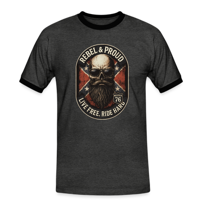 Rebel & Proud – Ride Hard - Männer Kontrast-T-Shirt